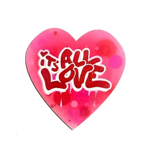 Its All Love - Graff
